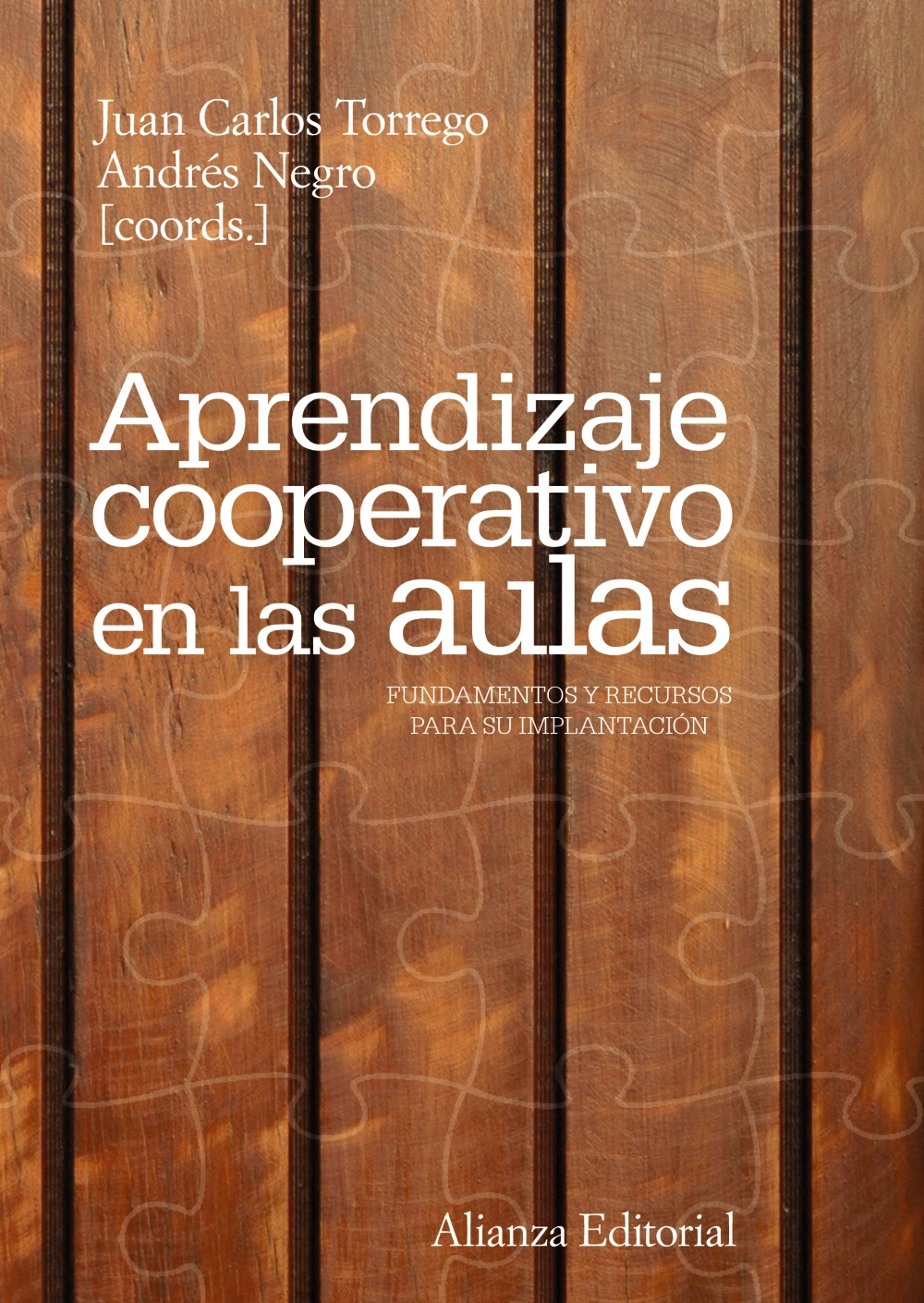 Aprendizaje cooperativo en las aulas - Andrés  Negro 