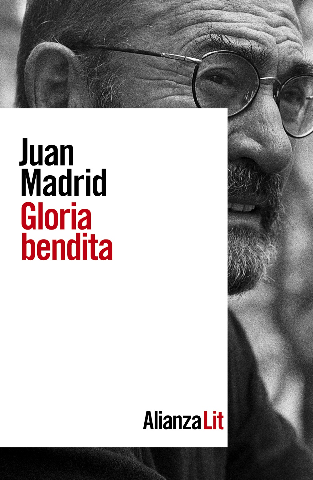 Gloria bendita - Juan  Madrid 